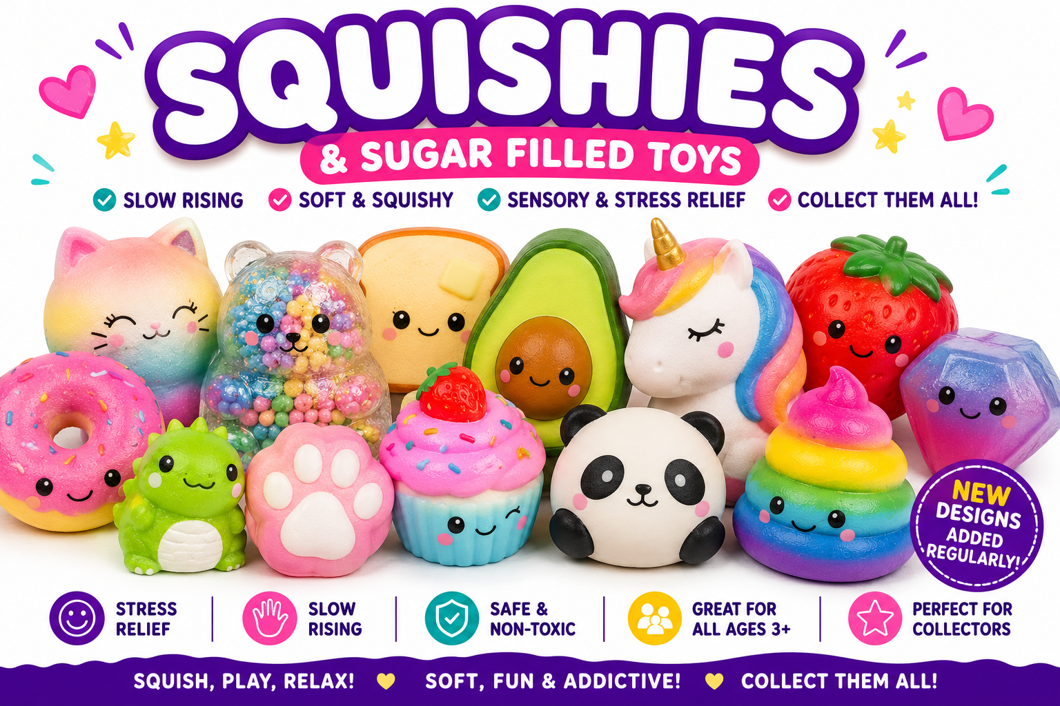Squishies & Sugar Filled Toys