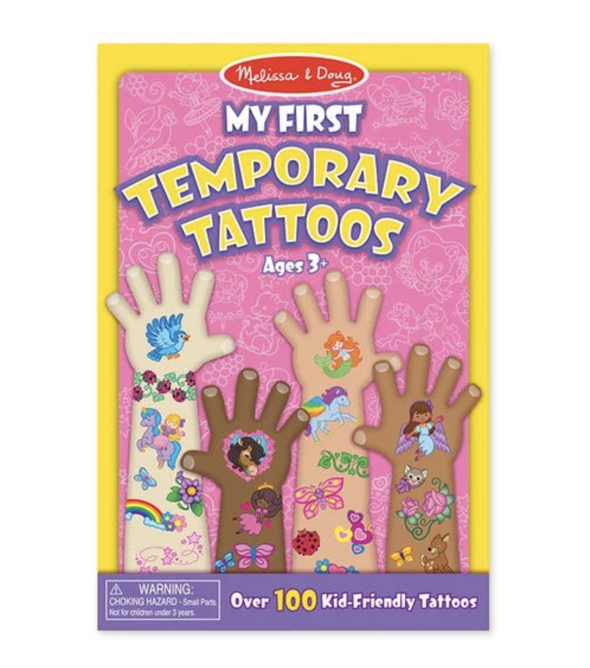 My First Temporary Tattoos: 100+ Kid-Friendly Tattoos - Rainbows, Fairies, Flowers, and More